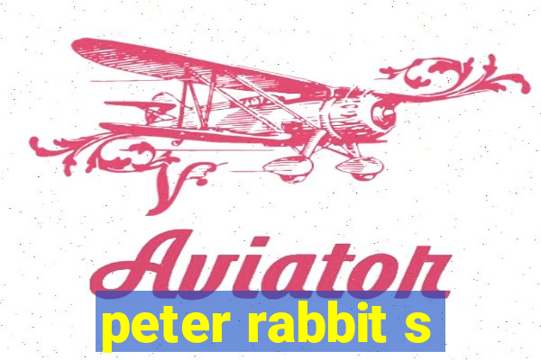 peter rabbit s