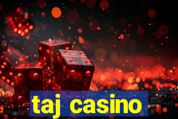 taj casino