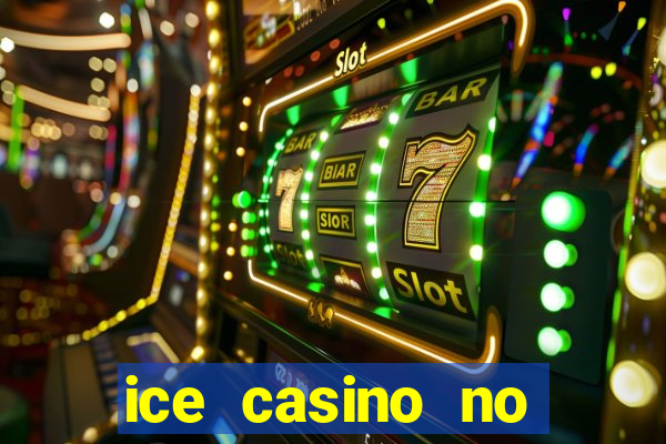 ice casino no deposit bonus