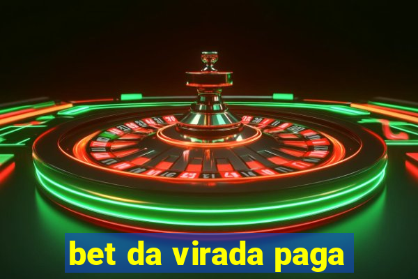 bet da virada paga