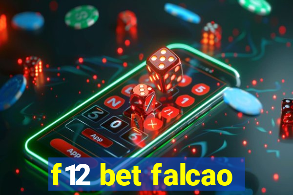 f12 bet falcao