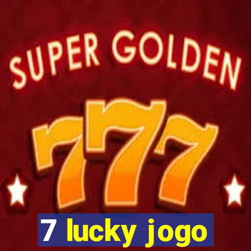 7 lucky jogo