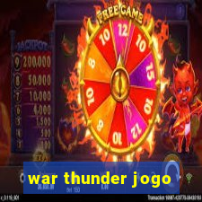 war thunder jogo