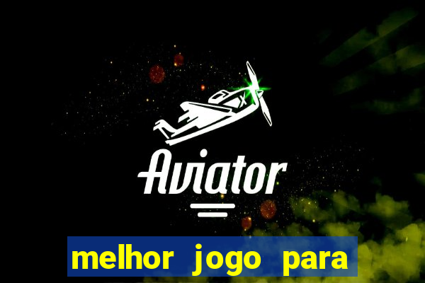 melhor jogo para ganhar dinheiro sem depositar