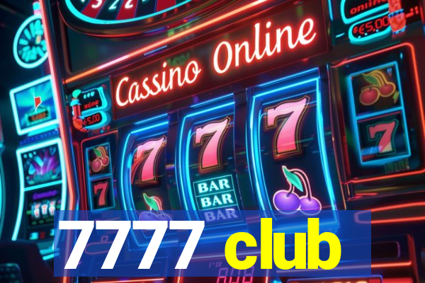 7777 club