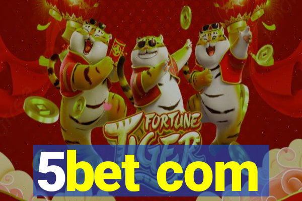 5bet com