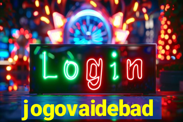 jogovaidebad