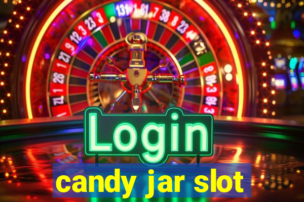 candy jar slot