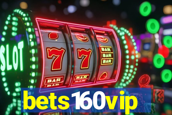 bets160vip