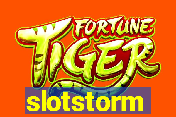 slotstorm