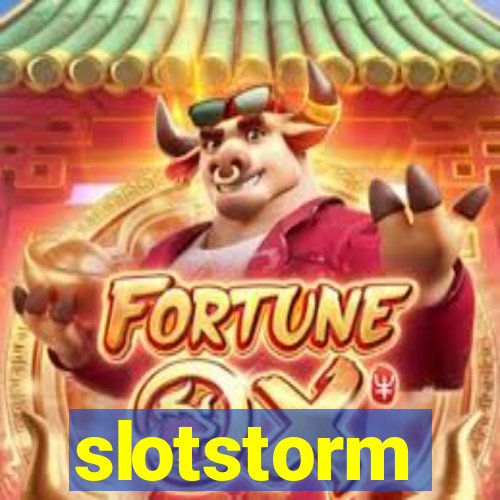 slotstorm