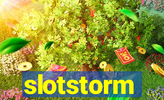 slotstorm