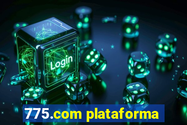 775.com plataforma