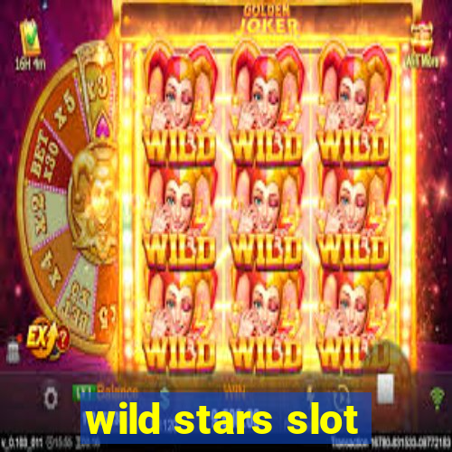 wild stars slot