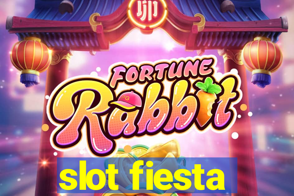 slot fiesta