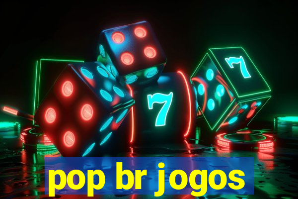 pop br jogos