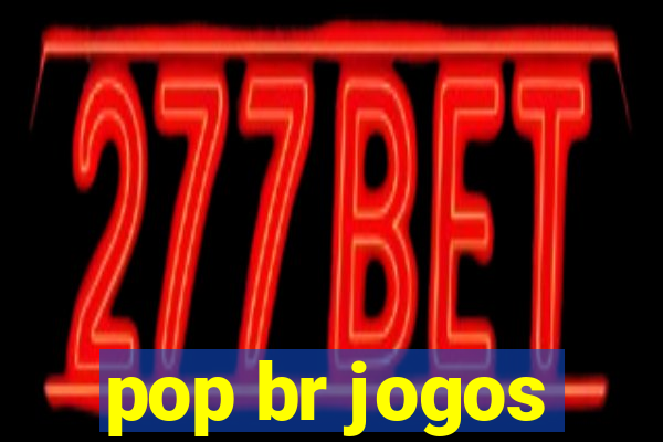 pop br jogos