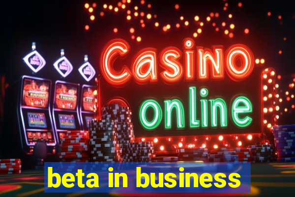 beta in business