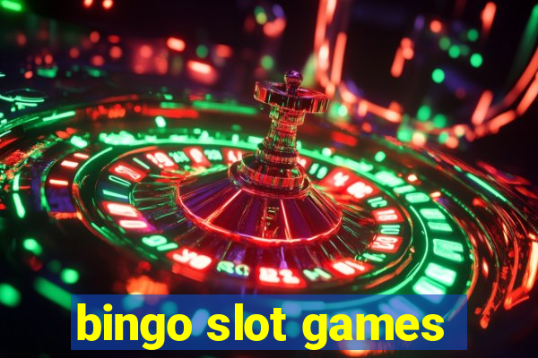 bingo slot games