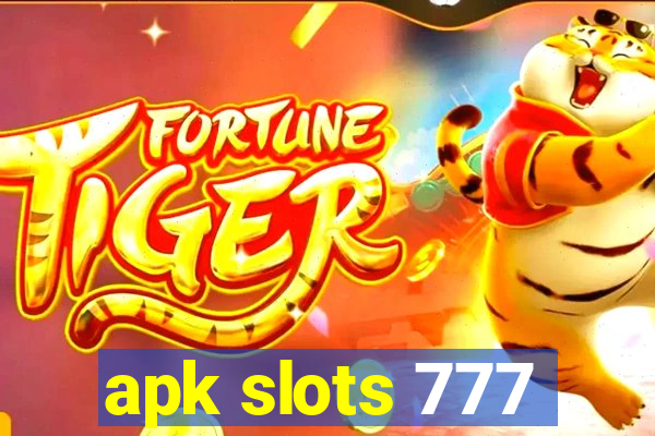 apk slots 777