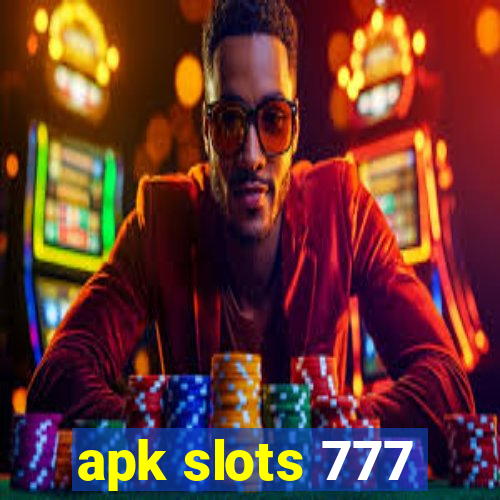 apk slots 777