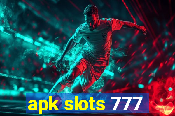 apk slots 777