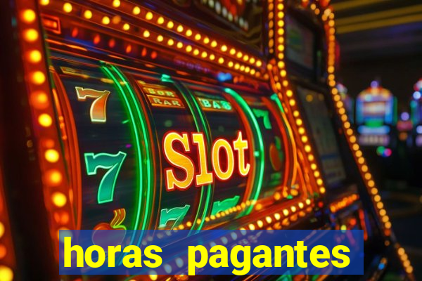 horas pagantes fortune tiger