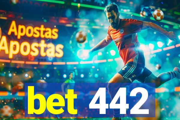 bet 442