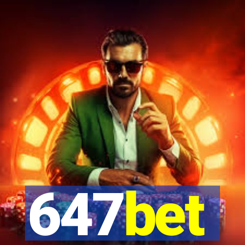 647bet