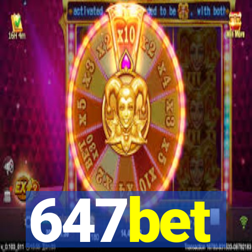 647bet