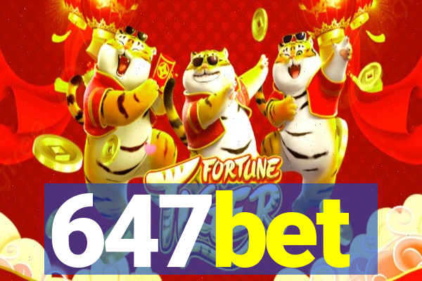 647bet