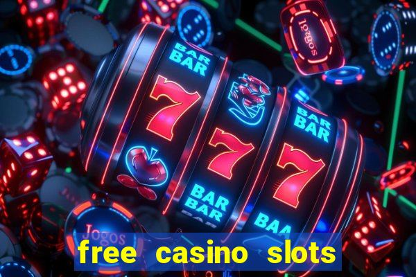 free casino slots machines games