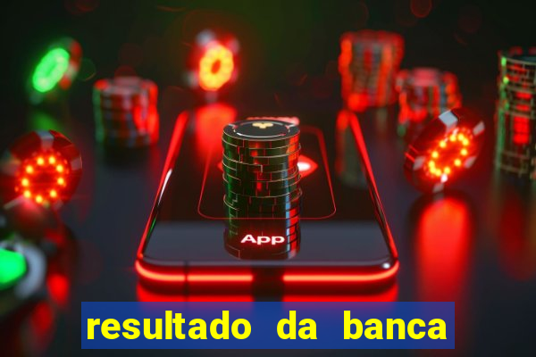 resultado da banca sonho real