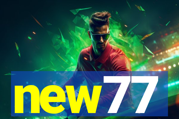 new77