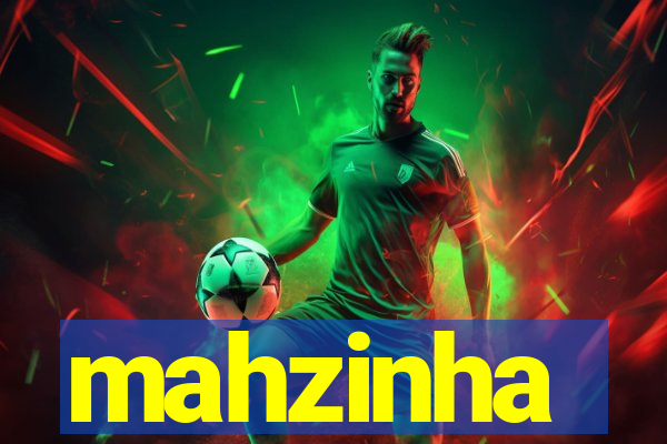 mahzinha