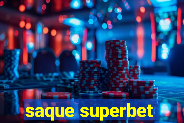 saque superbet