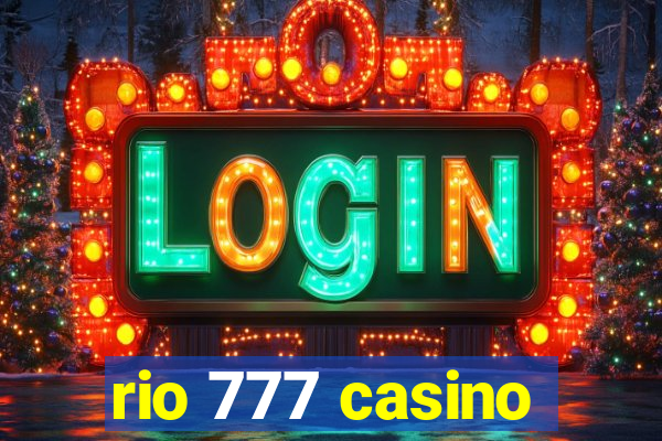 rio 777 casino