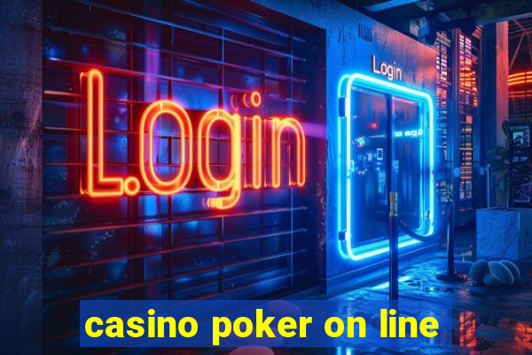 casino poker on line