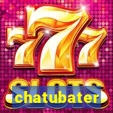 chatubater