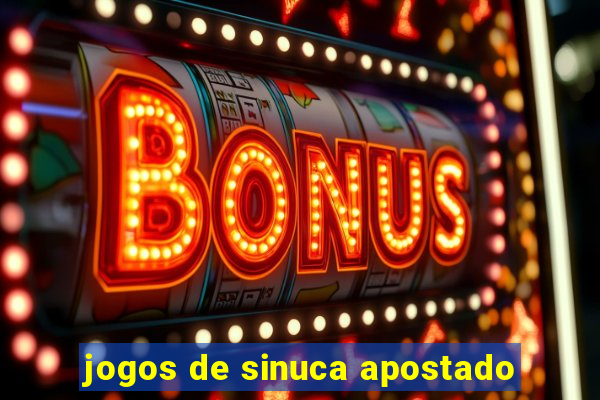 jogos de sinuca apostado