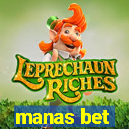 manas bet