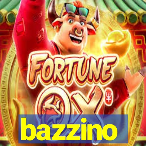 bazzino