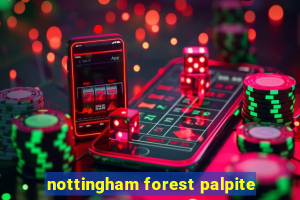 nottingham forest palpite