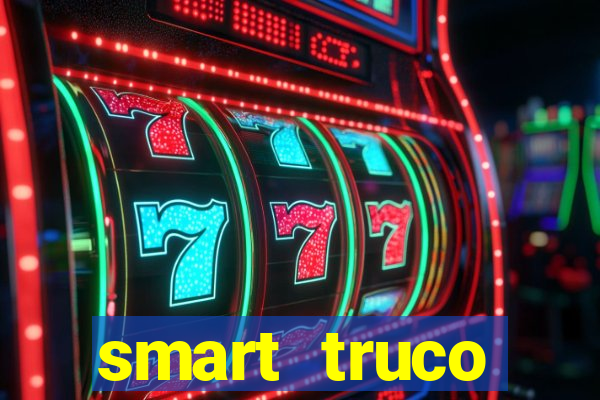 smart truco paulista e mineiro