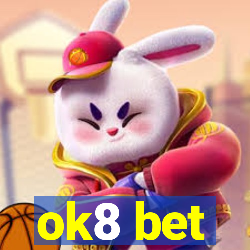 ok8 bet