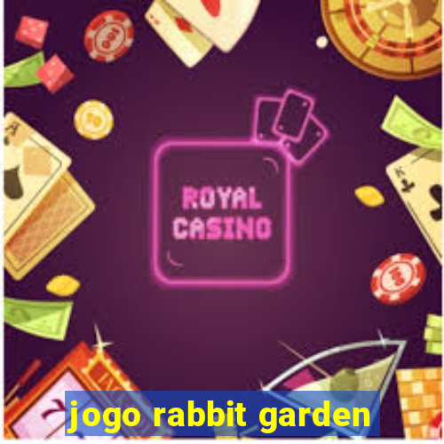 jogo rabbit garden