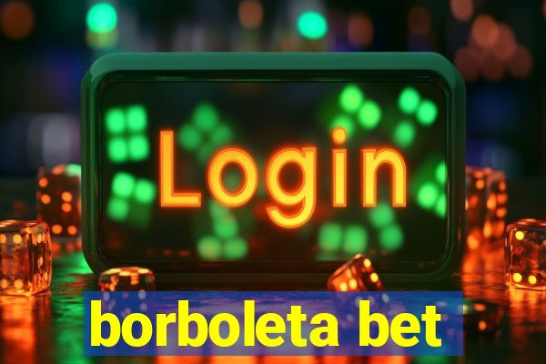 borboleta bet