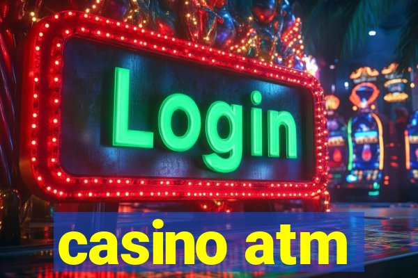 casino atm