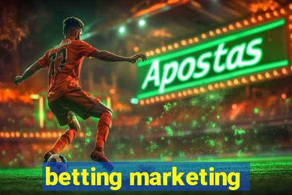 betting marketing