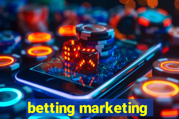 betting marketing